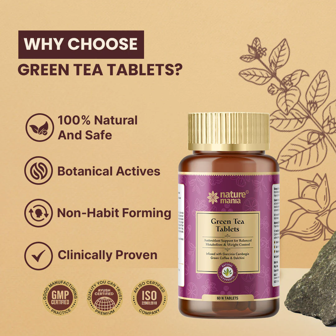 Nature Mania Green Tea Tablets-60N | Weight Loss | Fat Burner for Men and Women - Image 6
