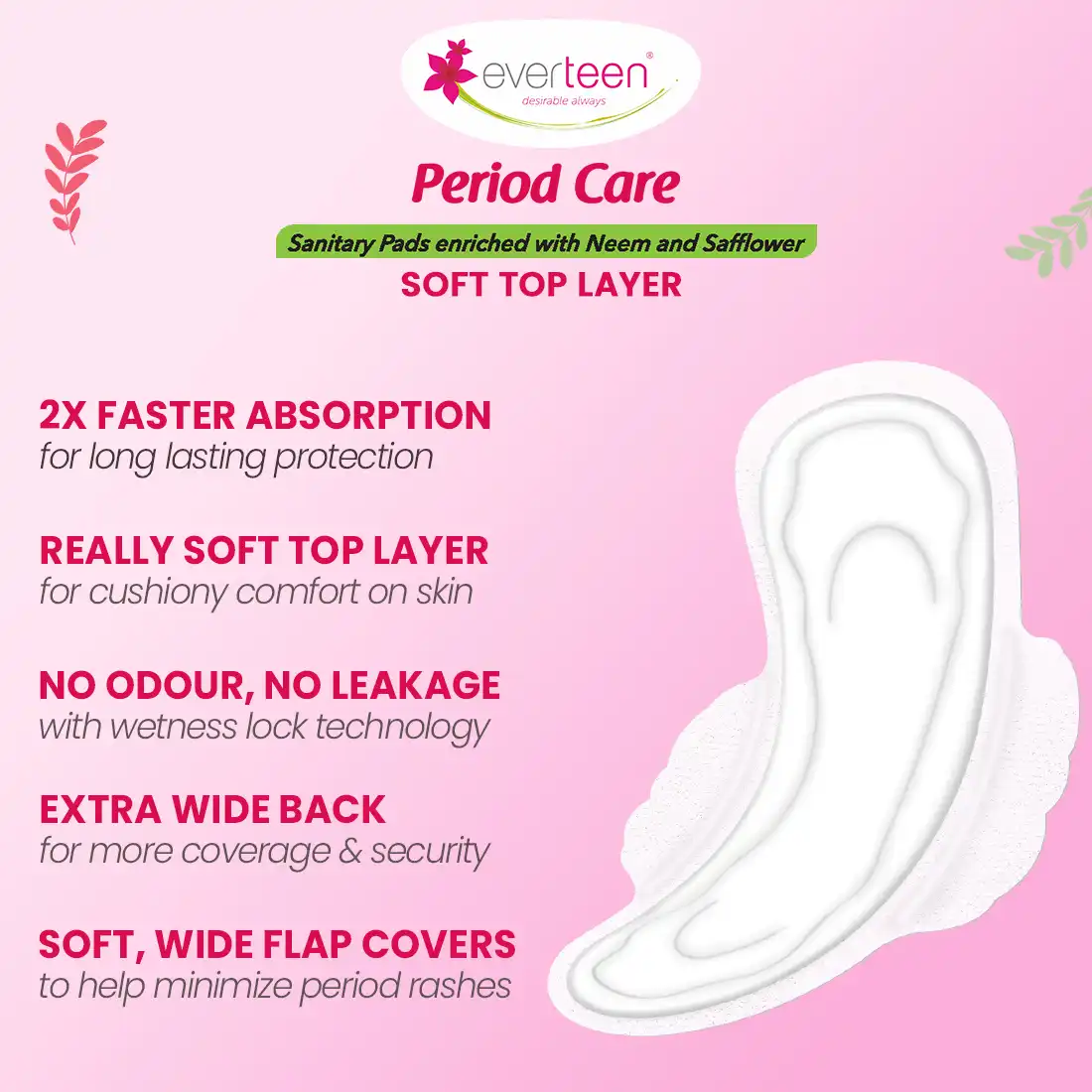 Subscribe to everteen Period Care XL Soft 40 Sanitary Pads with Neem and Safflower - Image 3